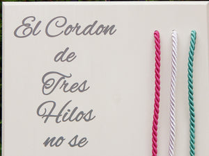 Spanish Wedding Signs Cuerdas De Tres Hilos, Cord of Three Strands, Unity Braids, Rustic Wood Board - Unity Braids